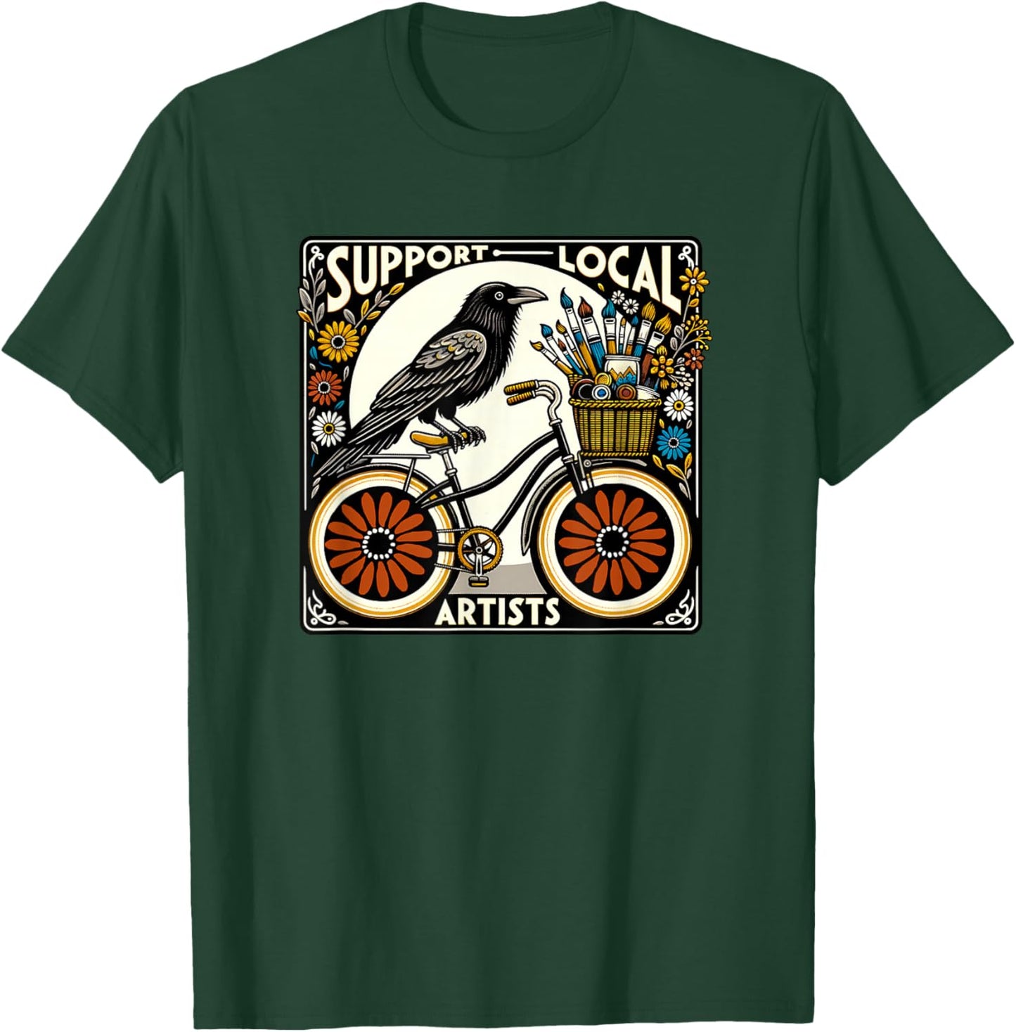 Support Local Artists T-Shirt - T-Shirt | Forest