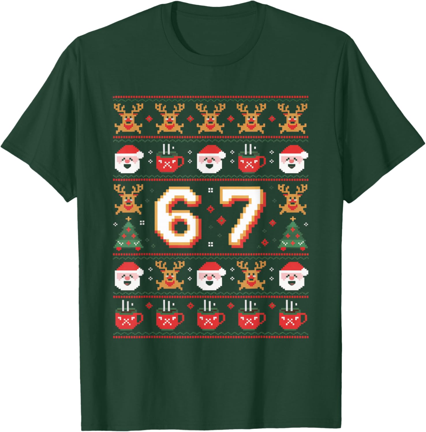 Christmas 67 Funny Xmas Six Seven Ugly Sweater 6-7 T-Shirt - T-Shirt | Forest