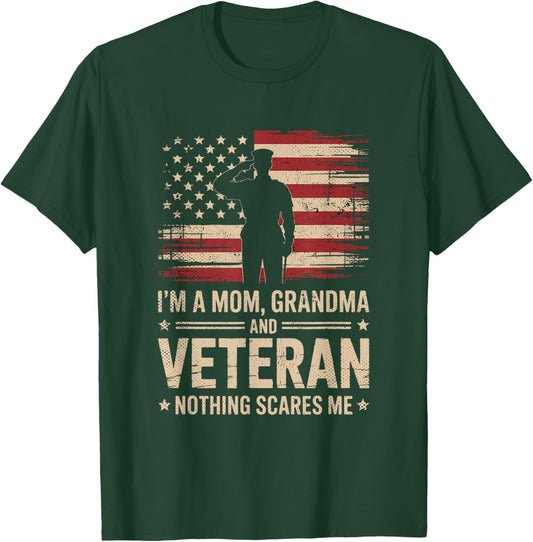 Im A Mom Grandma and Veteran Patriotic Funny Female Veteran T-Shirt - T-Shirt | Forest