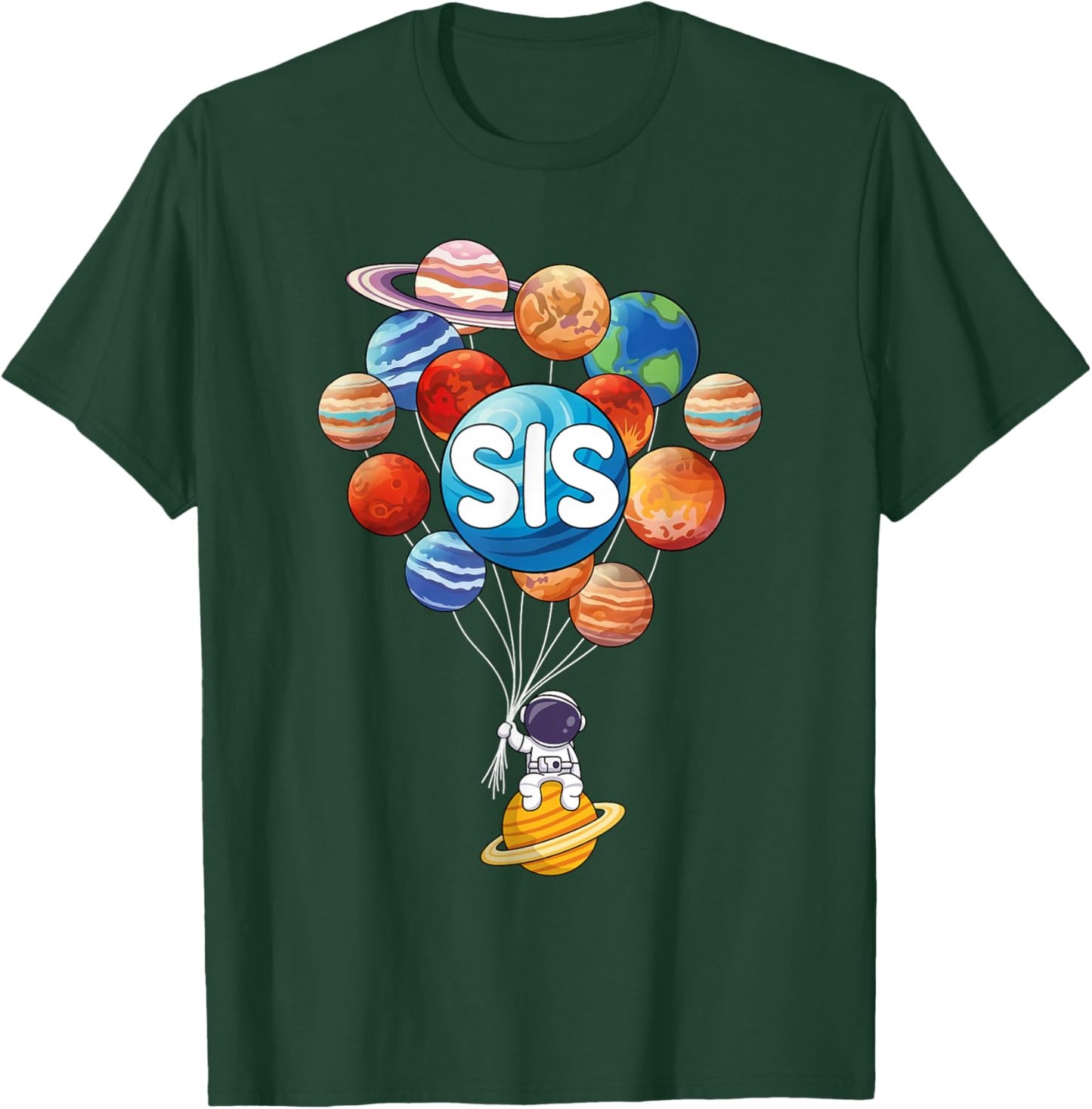 Sis Sister Astronaut Planets STEM Space Family Matching T-Shirt - T-Shirt | Forest