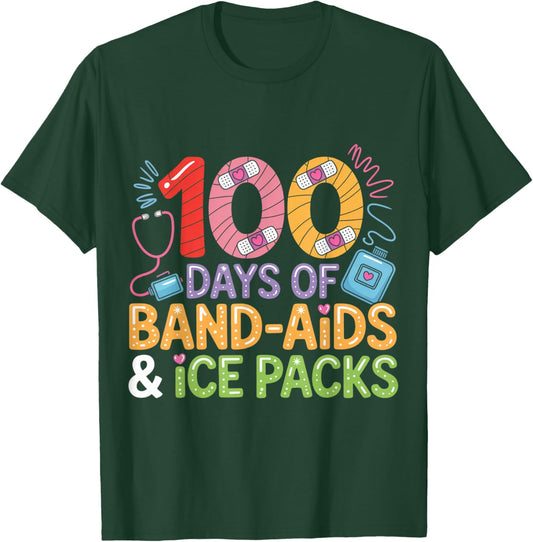 School Nurse 100 Days Band Aids Ice Packs 100 Days of School T-Shirt - T-Shirt | Forest