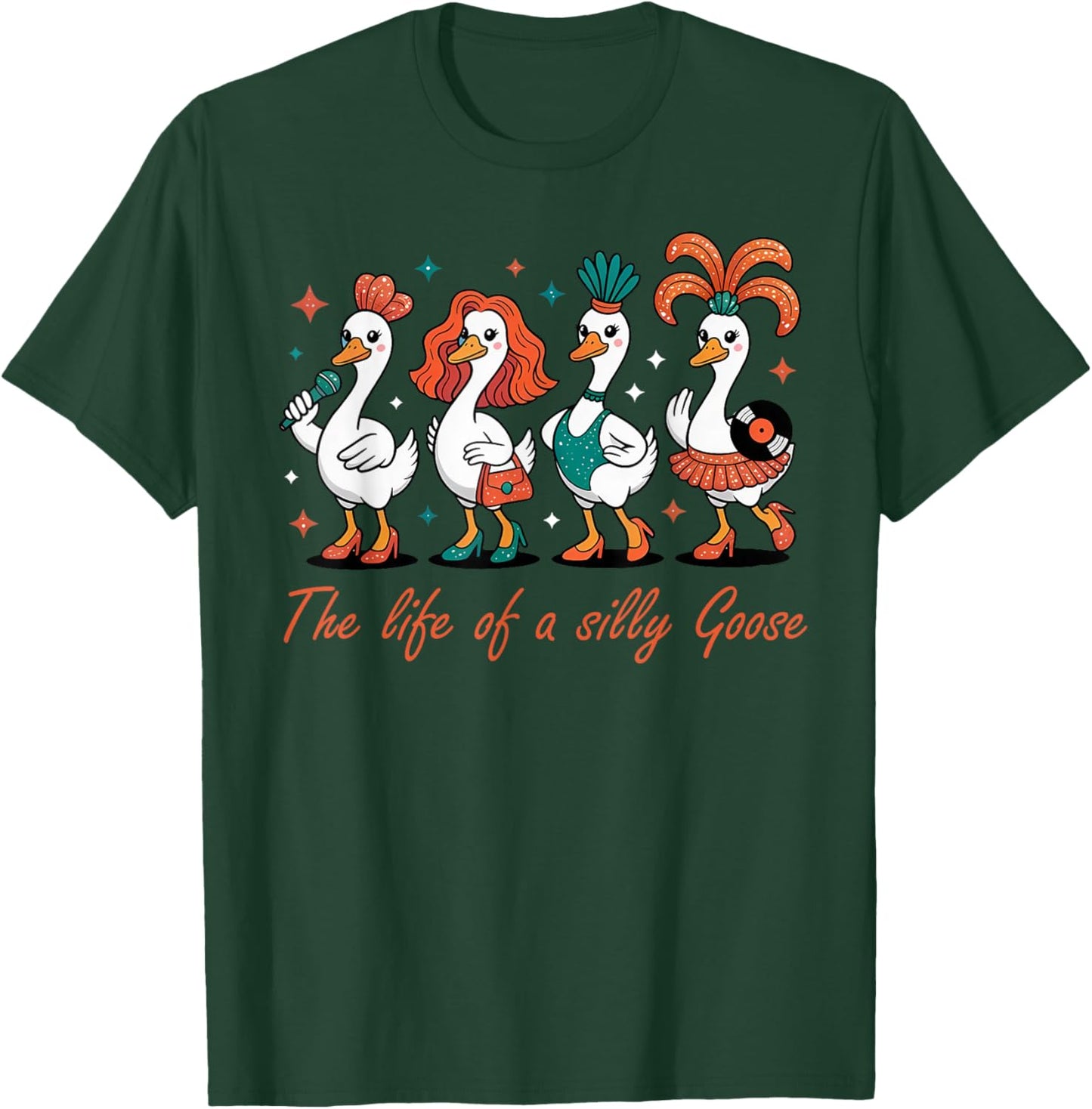 The Life of a Silly Goose Funny Trendy Meme Show Girl T-Shirt - T-Shirt | Forest