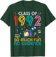 Class of 1992 So Much Fun No Evidence Reunion Students T-Shirt - T-Shirt | Forest