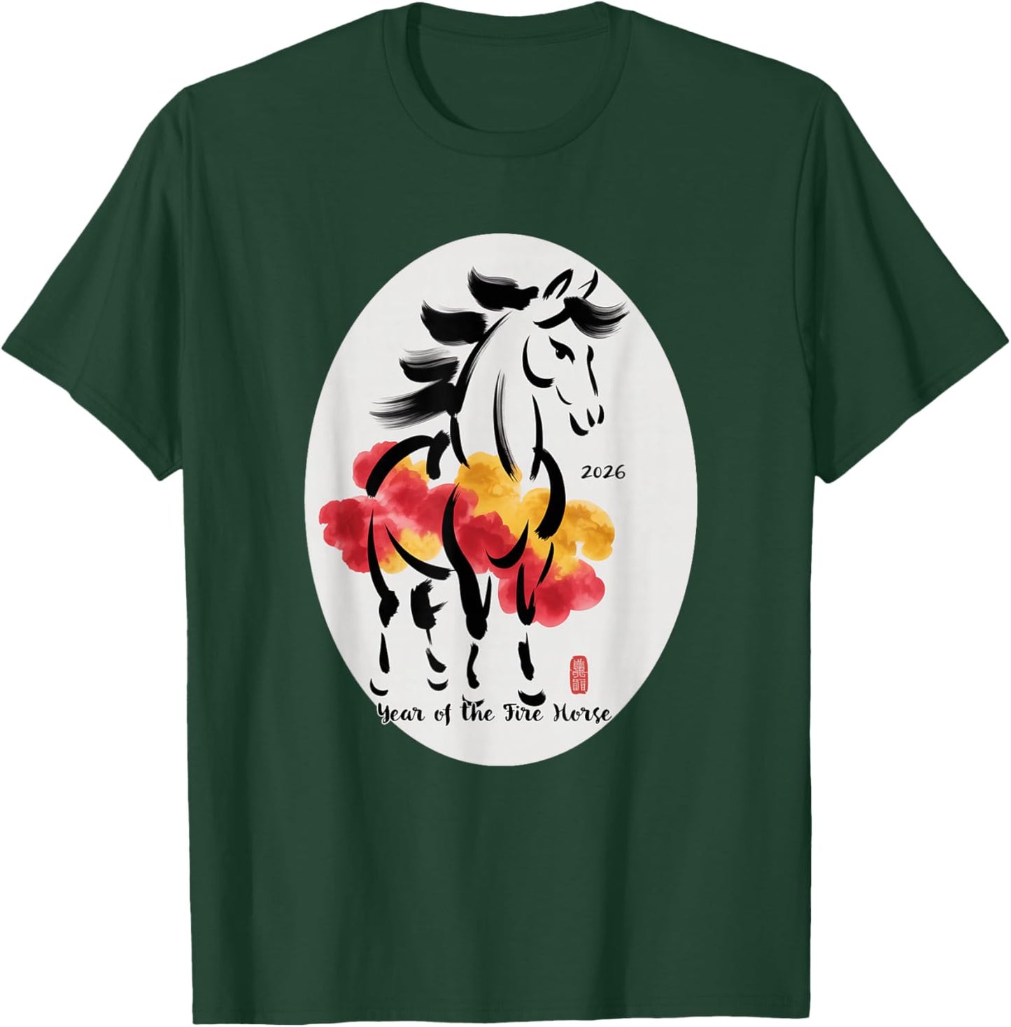 Chinese New Yr 2026 Year of The Fire Horse T-Shirt - T-Shirt | Forest