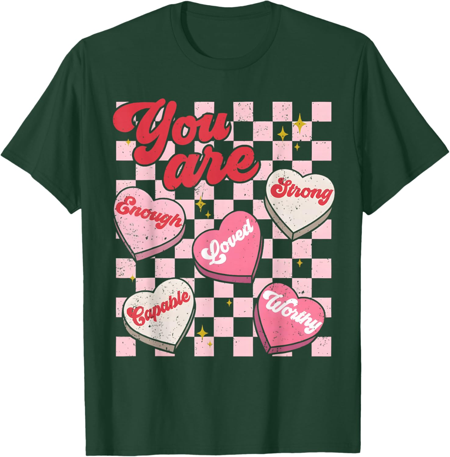 You are Enough Teacher Vintage Valentine Candy Heart Love T-Shirt - T-Shirt | Forest