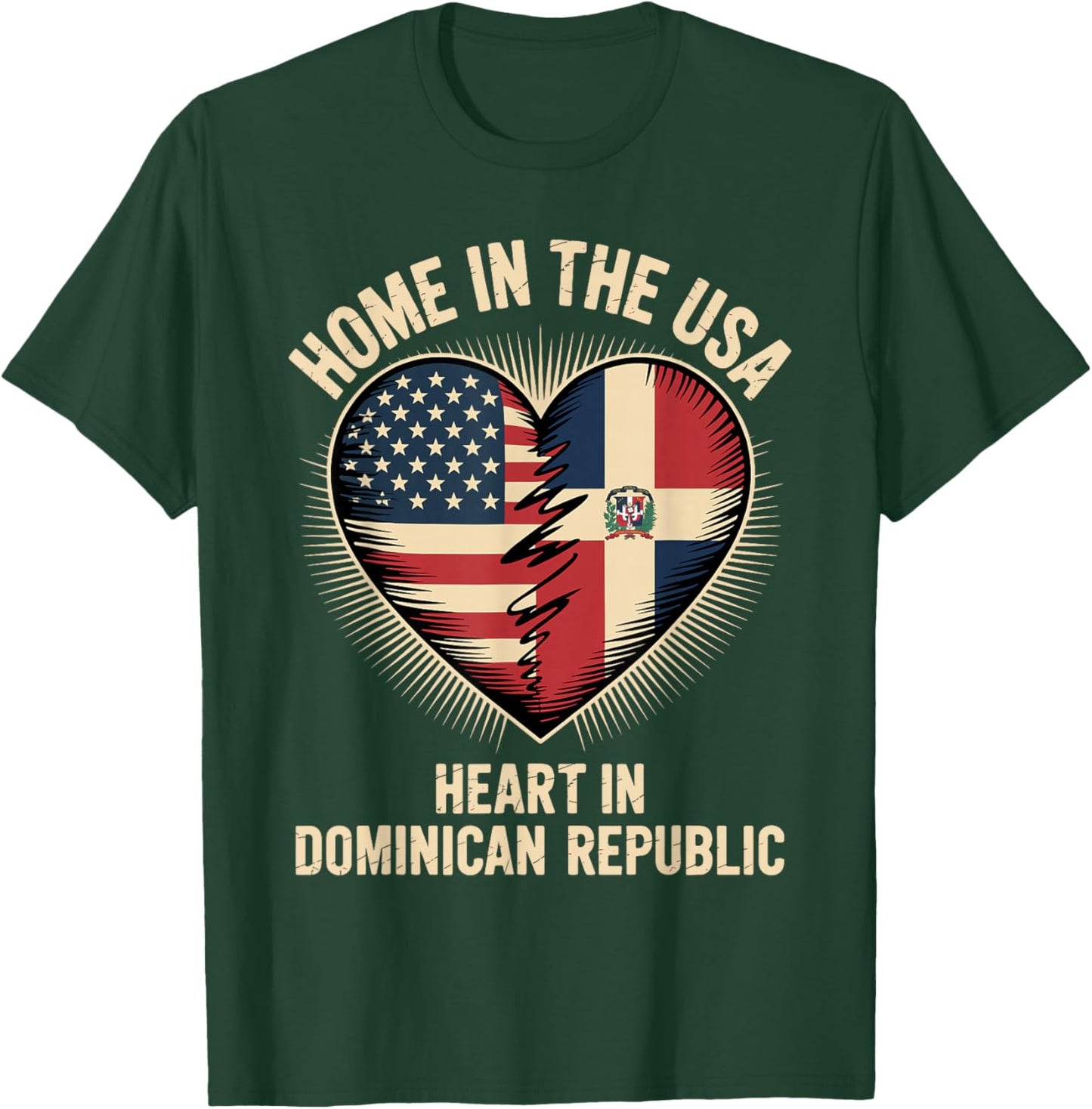 Home in The USA Heart in Dominican Republic American America T-Shirt - T-Shirt | Forest