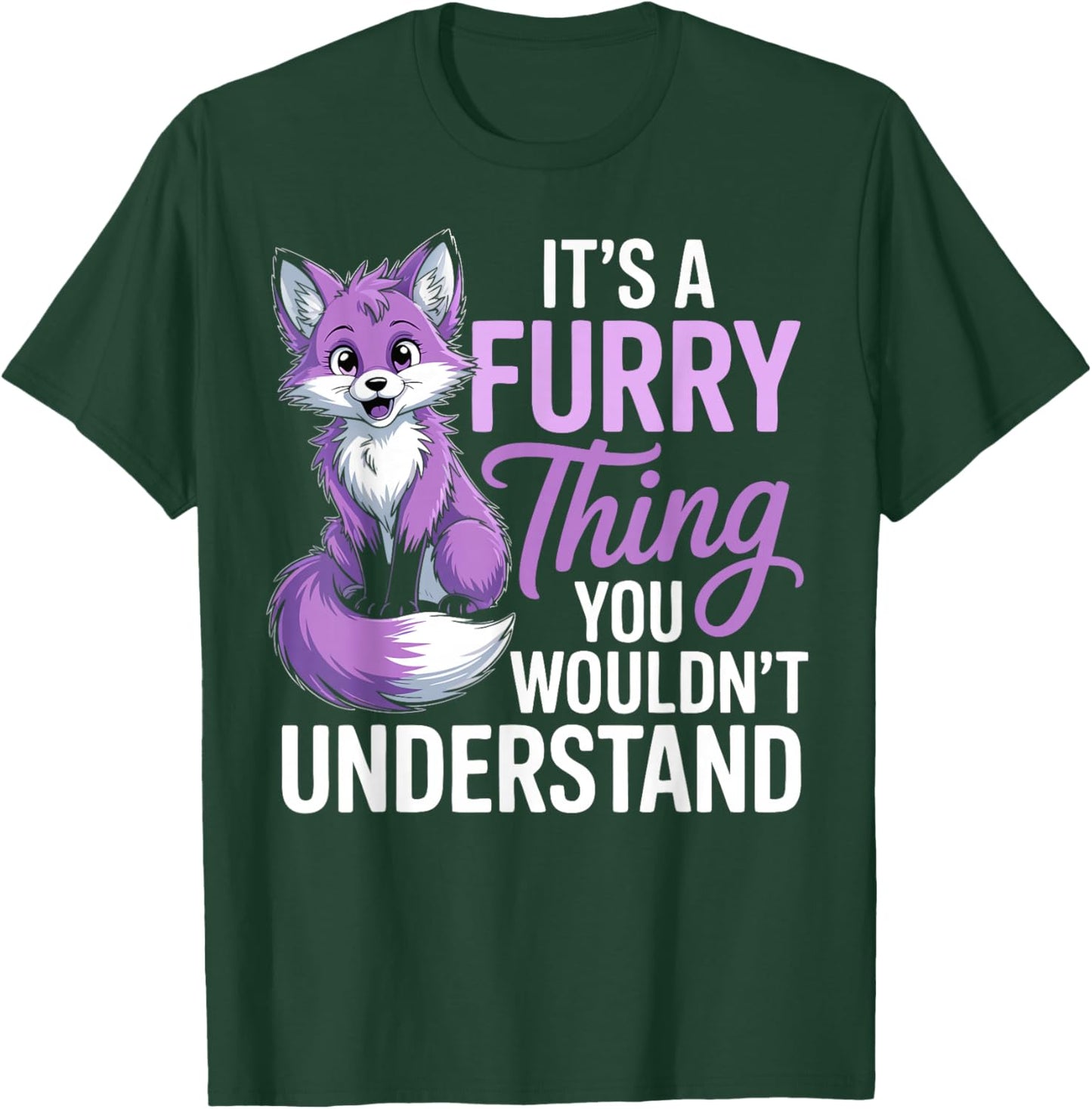 Furry Fandom Animal Fursonas Cosplay Furry Thing T-Shirt - T-Shirt | Forest