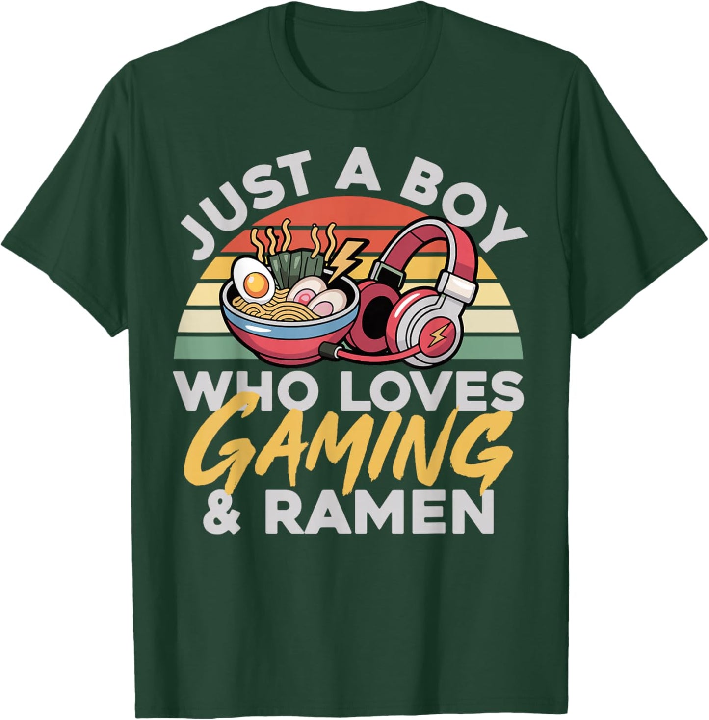 Gaming Just A Boy Who Loves Gaming and Ramen Retro Gamer T-Shirt - T-Shirt | Forest