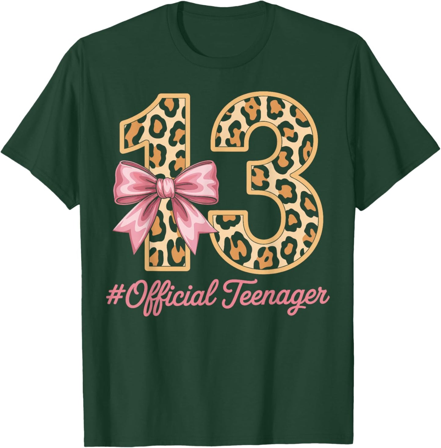 13th Birthday Leopard Bow Official Teenager 13 Year Old T-Shirt - T-Shirt | Forest