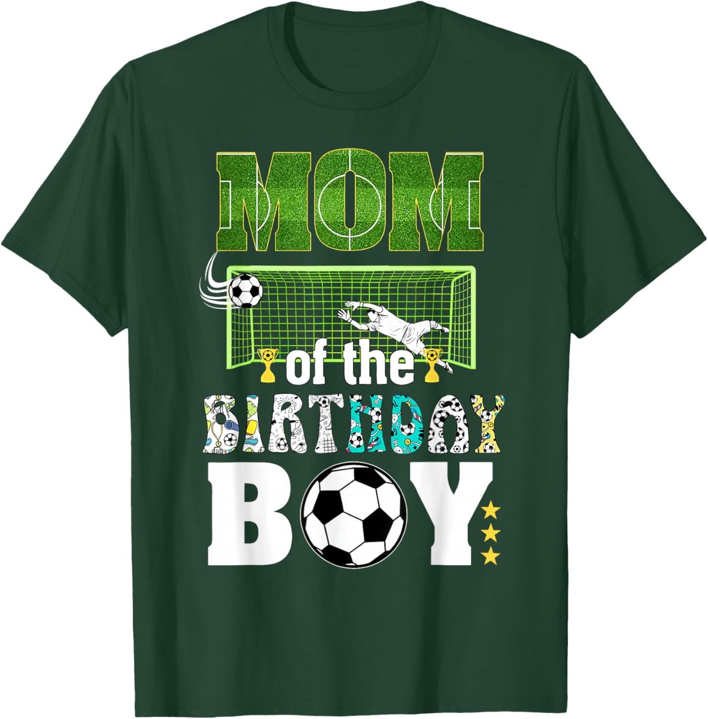 Soccer Birthday Party Mom of The Birthday Boy T-Shirt - T-Shirt | Forest