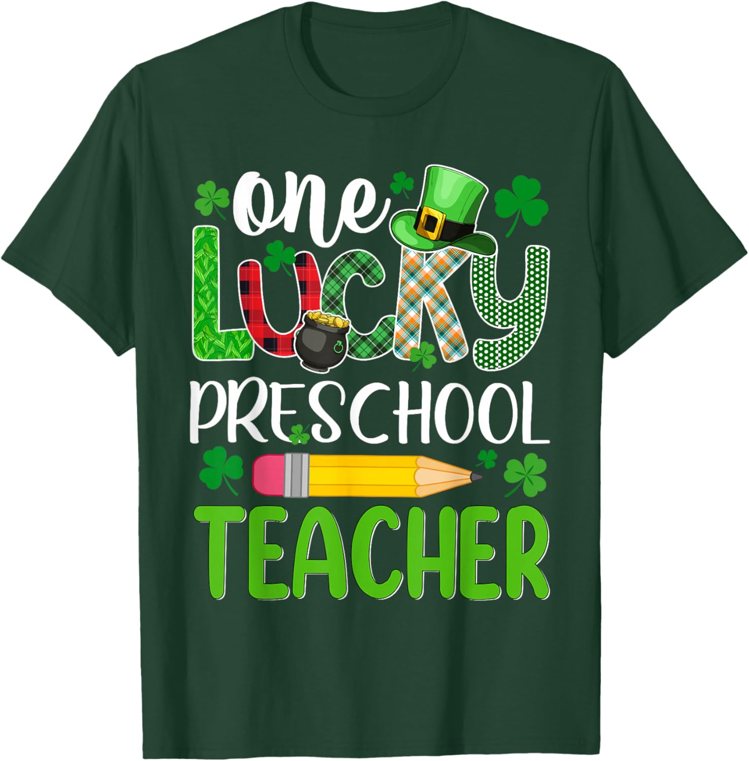 One Lucky Preschool Teacher St Patricks Day T-Shirt - T-Shirt | Forest