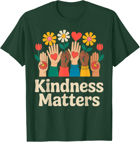Kindness Matters Retro Floral Hands Positive Message T-Shirt - T-Shirt | Forest