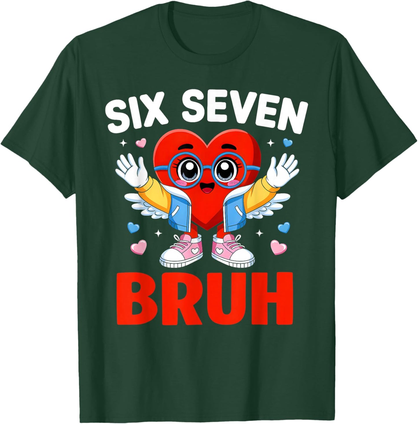 Bruh 67 Six Seven Meme Funny Valentines Day Boys Girls Kids T-Shirt - T-Shirt | Forest