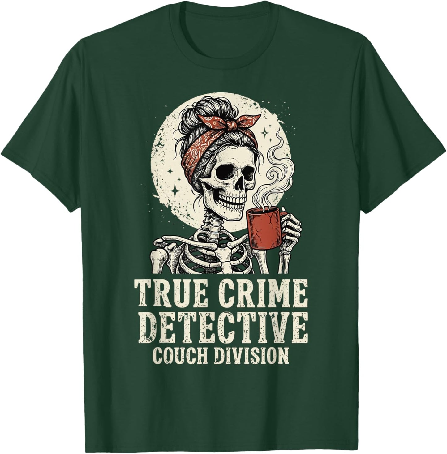 True Crime Detective Couch Division T-Shirt - T-Shirt | Forest