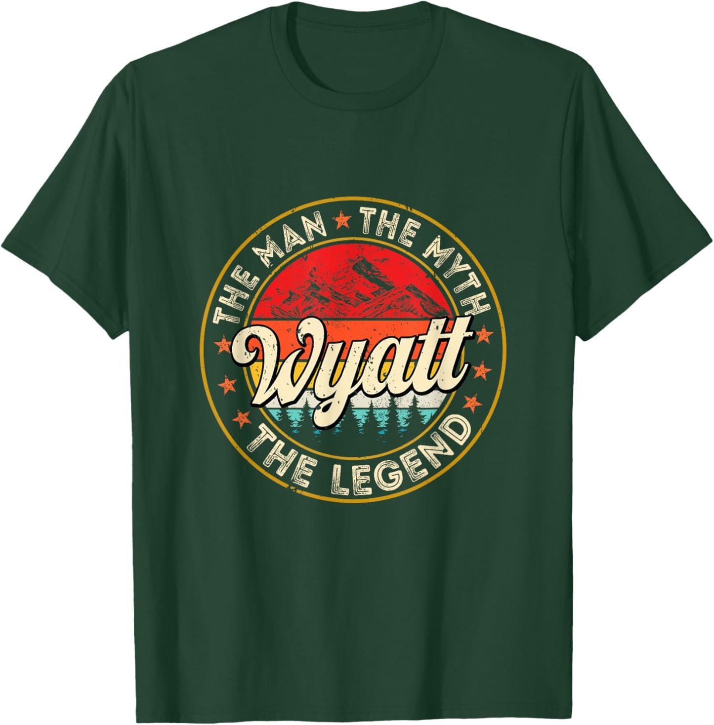 Wyatt The Man The Myth The Legend Personalized Name T-Shirt - T-Shirt | Forest