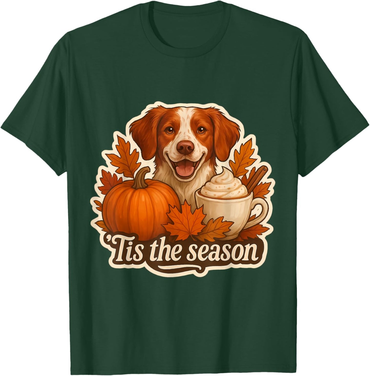 Tis The Season Brittany Dog Fall Autumn Pumpkin Spice Latte T-Shirt - T-Shirt | Forest