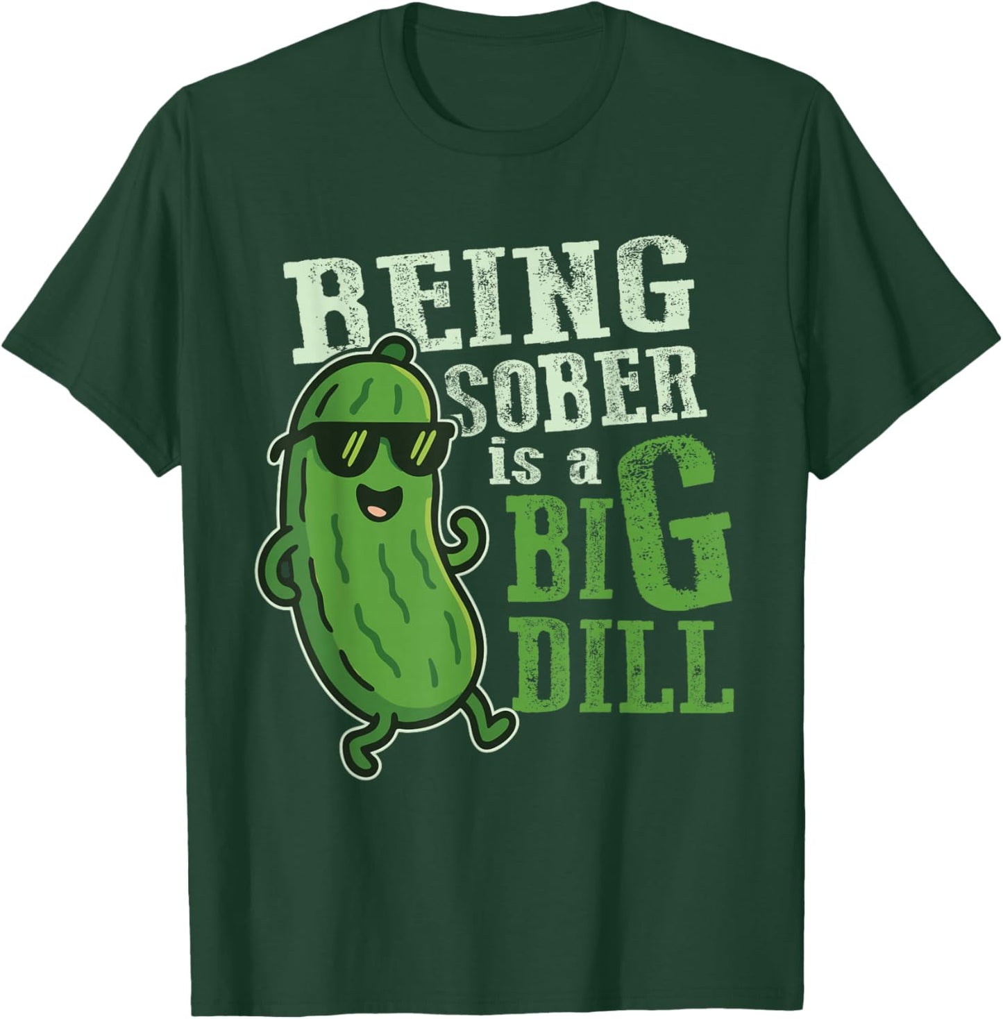 Addiction Recovery Awareness Shirts Funny Men Pickle Lovers T-Shirt - T-Shirt | Forest