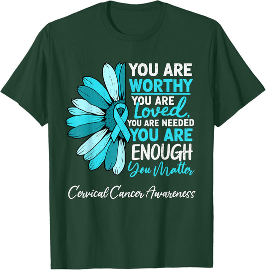 Motivational Cervical Cancer Awareness Ribbon Teal Support T-Shirt - T-Shirt | Forest