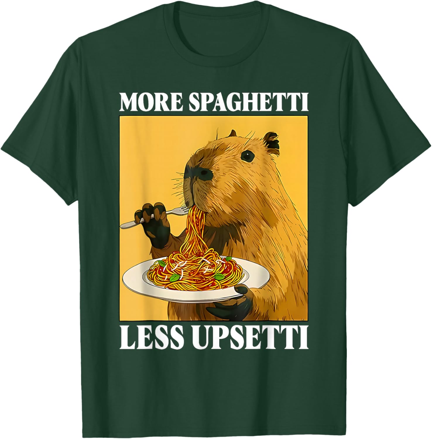 Funny More Spaghetti Less Upsetti Capybara Eating Pasta T-Shirt - T-Shirt | Forest