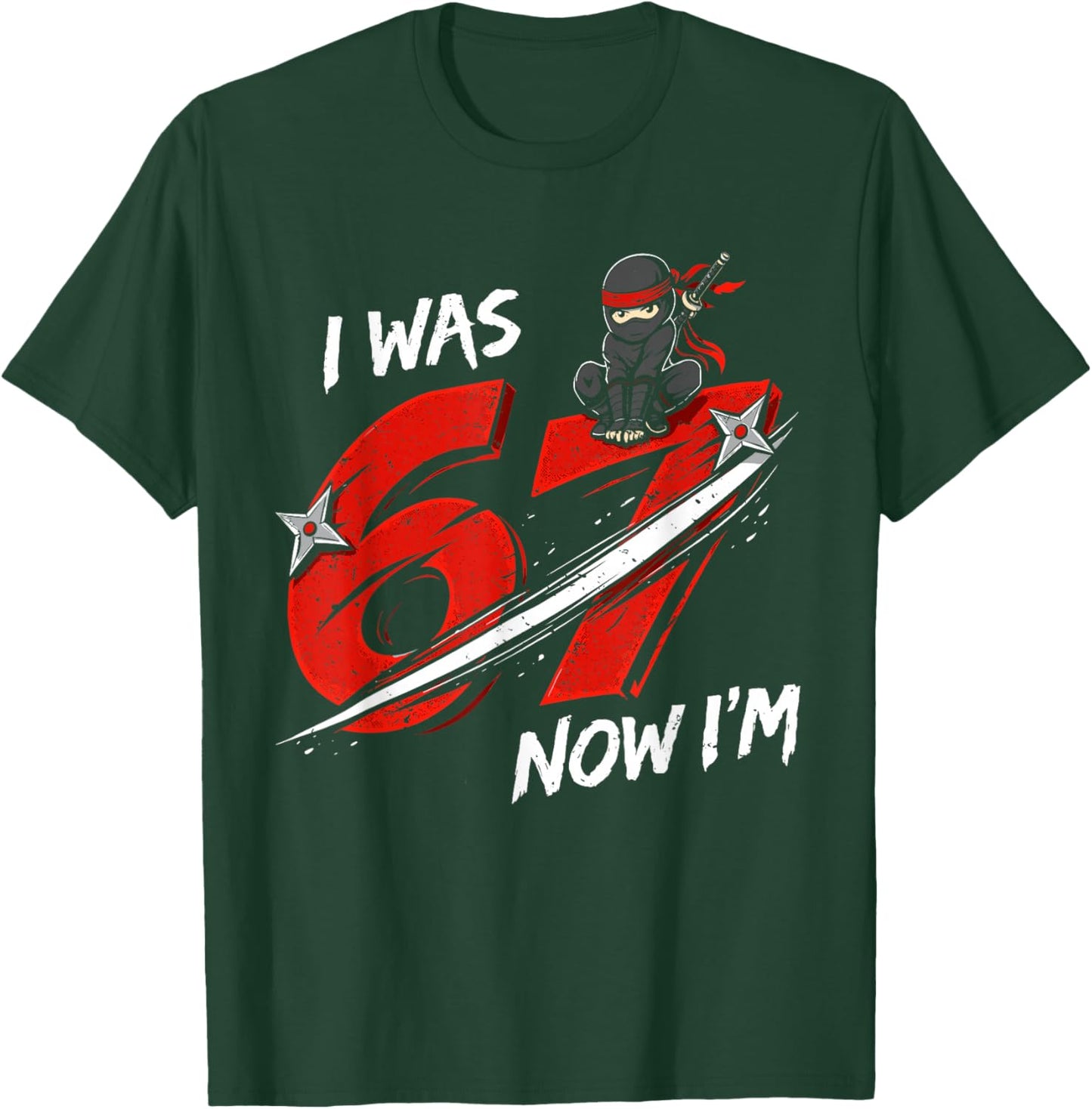 7 Year Old Ninja Birthday Funny I was Six Now I'm Seven 67 T-Shirt - T-Shirt | Forest