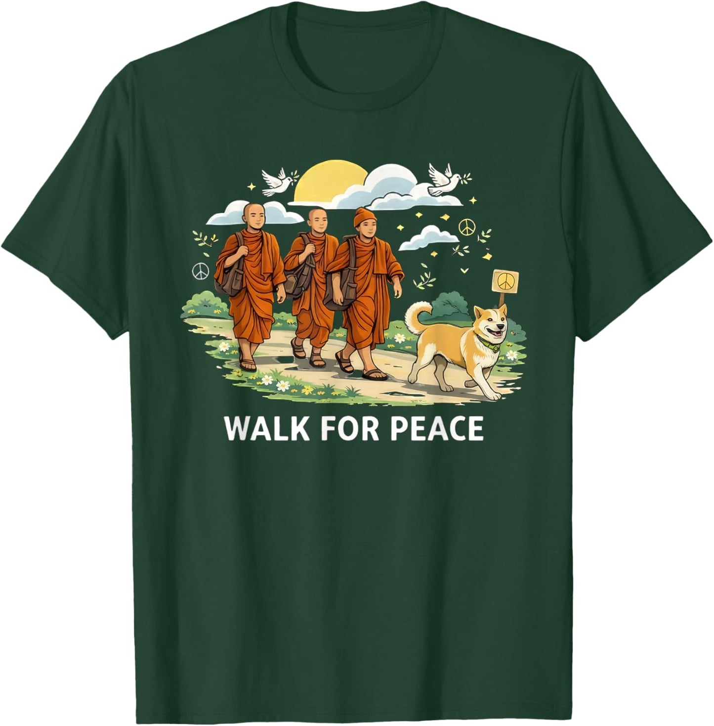 Walk for Peace Buddhist Monks Inspirational Journey T-Shirt - T-Shirt | Forest