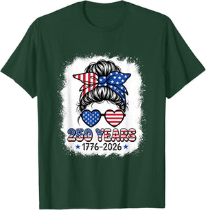 250 Years 1776 2026 Conservative Messy Bun Bleached Style T-Shirt - T-Shirt | Forest