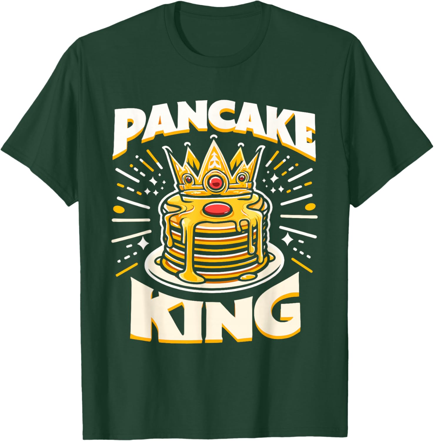 Pancake King Funny Pancakes Breakfast Food Pancake Lover T-Shirt - T-Shirt | Forest
