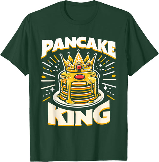 Pancake King Funny Pancakes Breakfast Food Pancake Lover T-Shirt - T-Shirt | Forest