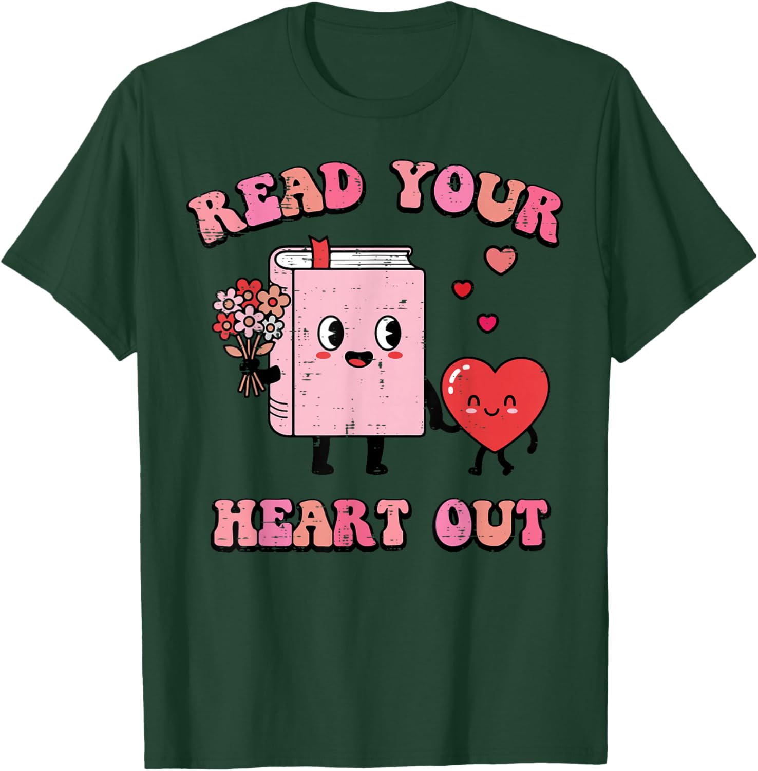 Valentines Day Book Read Your Heart Out Women Men Kids T-Shirt - T-Shirt | Forest