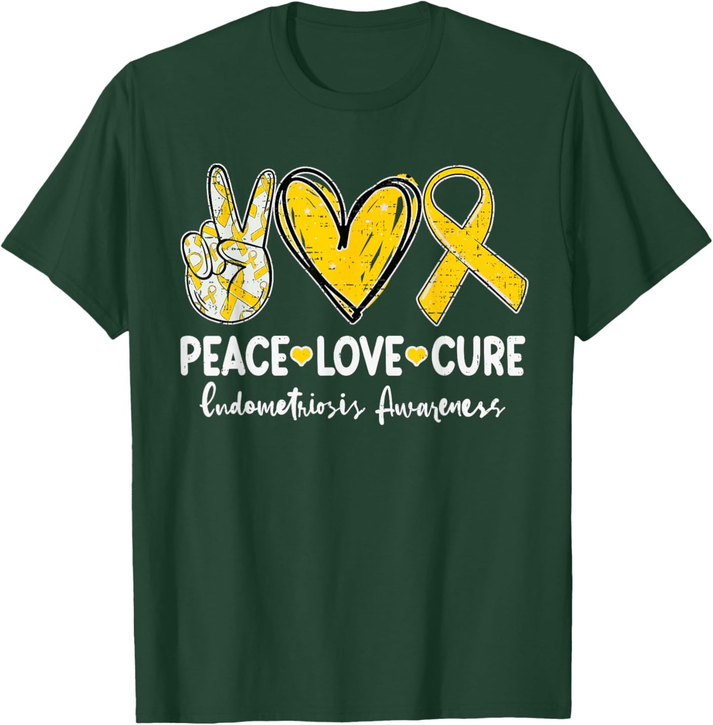 Peace Love Cure Endometriosis Awareness Endo Support T-Shirt - T-Shirt | Forest