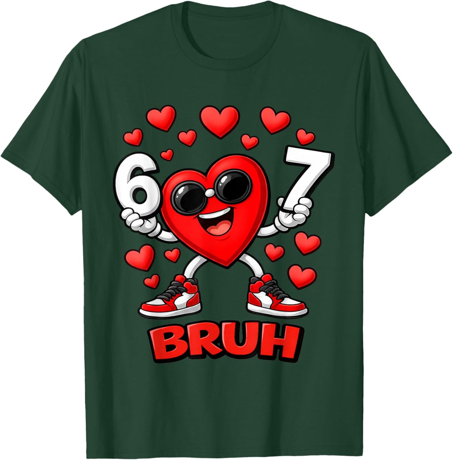 67 Bruh Six Seven Funny Dabbing Heart Valentine Boys Kids T-Shirt - T-Shirt | Forest