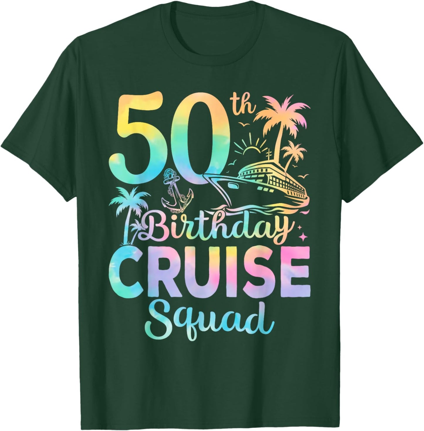 Squad Funny 50th Birthday Cruise Party T-Shirt - T-Shirt | Forest
