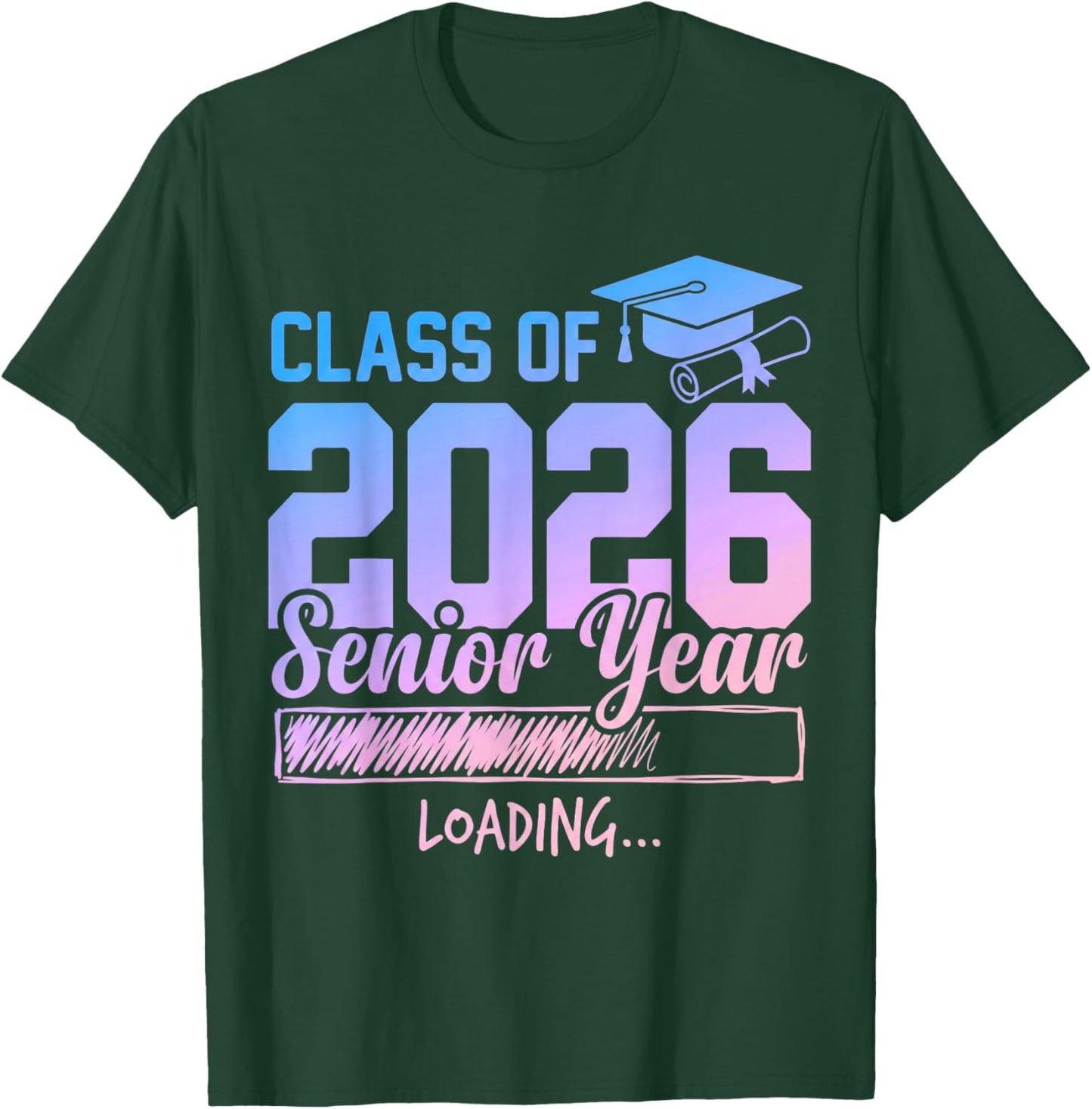 Class of 2026 Senior Year Loading Funny Senior 2026 Tie Dye T-Shirt - T-Shirt | Forest