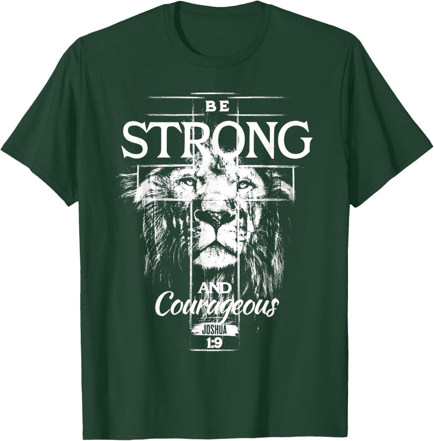 Christian Lion Be Strong and Courageous Faith Cross Men T-Shirt - T-Shirt | Forest