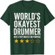 World's Okayest Drummer Hits Stuff Mostly On Purpose Style T-Shirt - T-Shirt | Forest