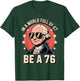Funny Meme Be a 1776 with George Washington History Vibes T-Shirt - T-Shirt | Forest