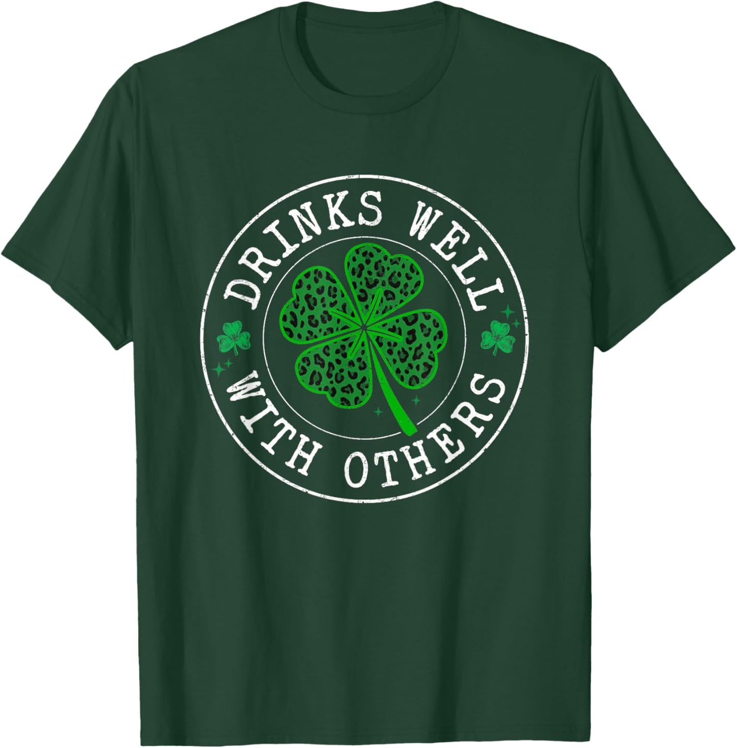 St Patricks Day Drinks Well with Others Saint Paddys Men T-Shirt - T-Shirt | Forest
