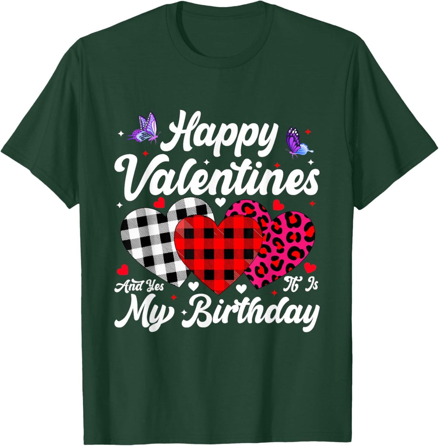 Happy Valentines Funny Heart Birthday Bday Men Women Kids T-Shirt - T-Shirt | Forest