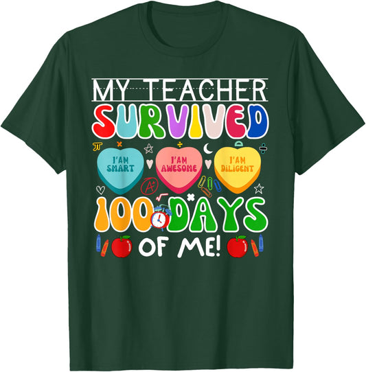 My Teacher Survived 100 Days of Me 100th Day of School Kids T-Shirt - T-Shirt | Forest