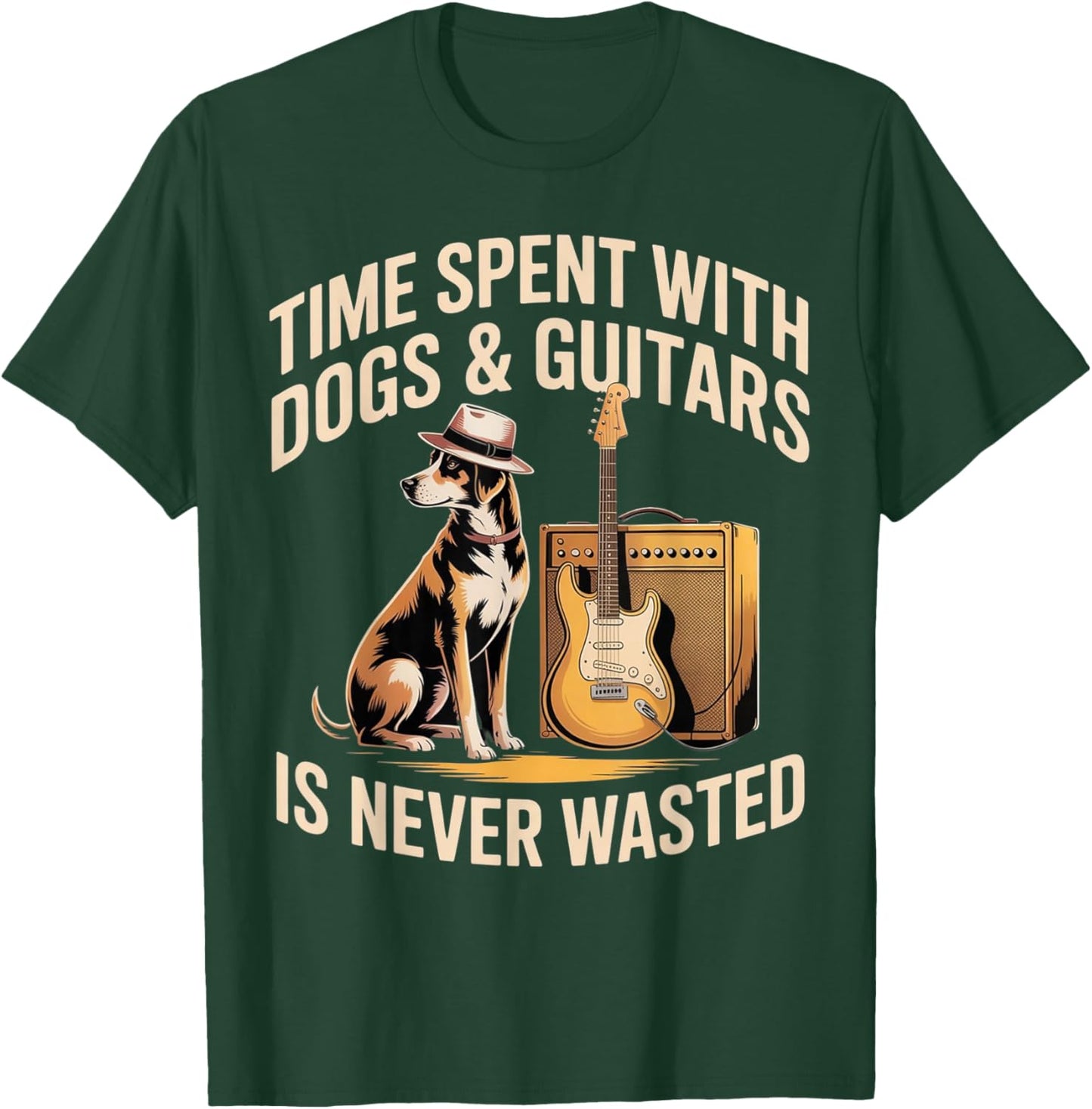 Time Spent with Dogs and Guitars is Never Wasted T-Shirt - T-Shirt | Forest