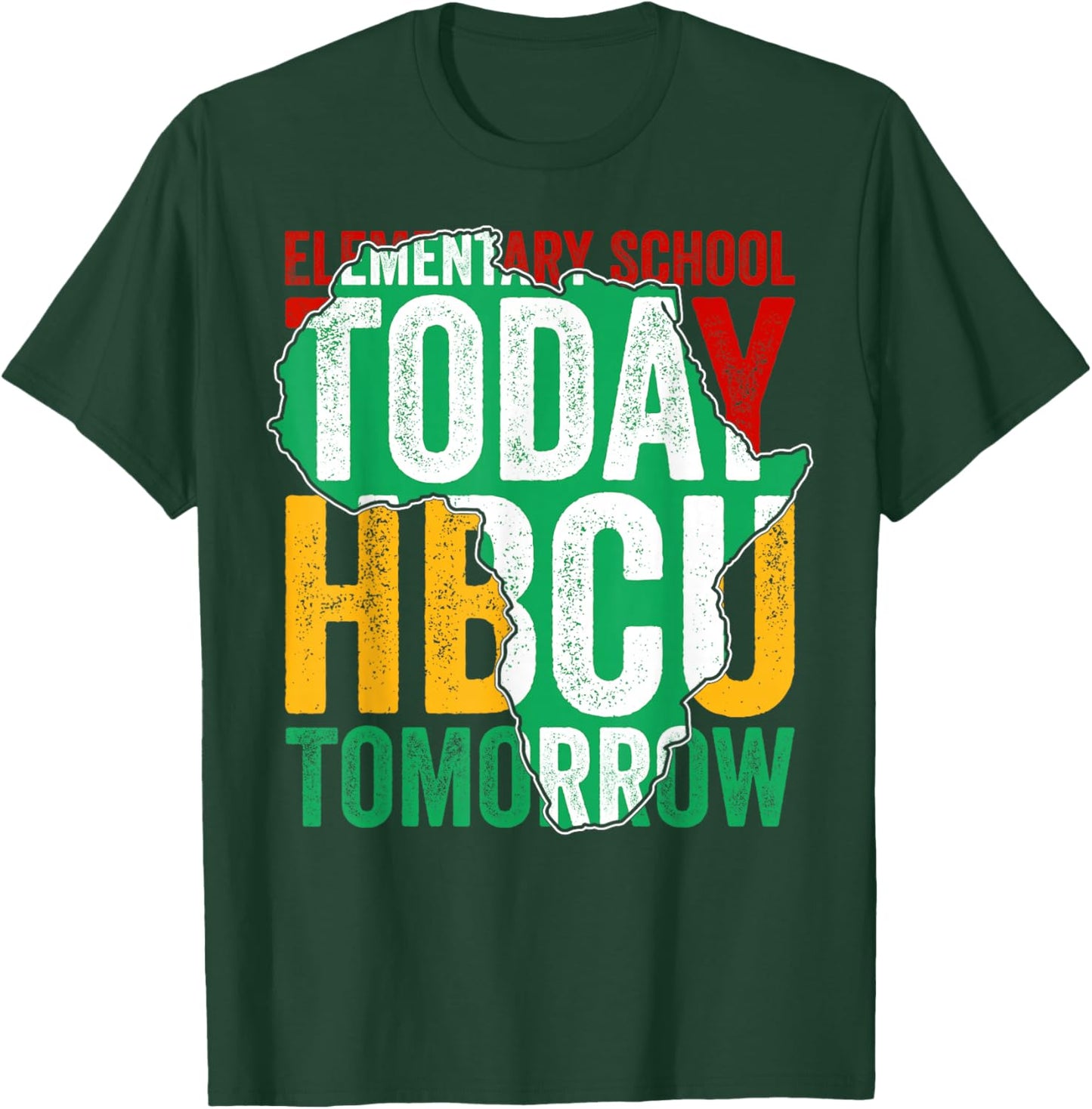 Elementary School Today HBCU Tomorrow Africa Map Afro Kids T-Shirt - T-Shirt | Forest