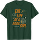 The Life of A Book Girl Reader Aesthetic Graphic T-Shirt - T-Shirt | Forest