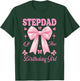 Stepdad Birthday Girl Matching Coquette Pink Bow T-Shirt - T-Shirt | Forest