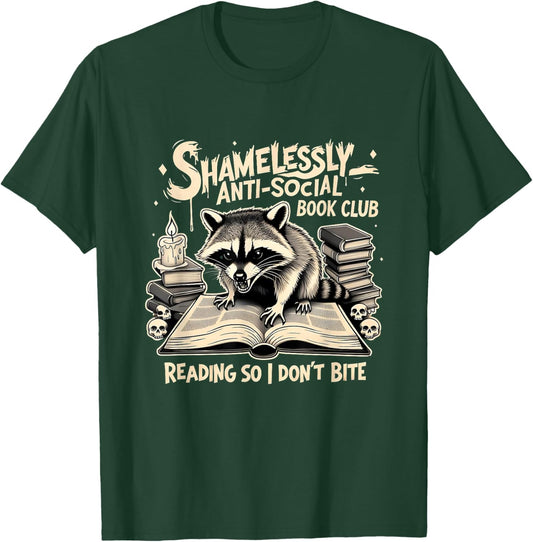 Shamelessly Anti-Social Book Club Reading T-Shirt - T-Shirt | Forest