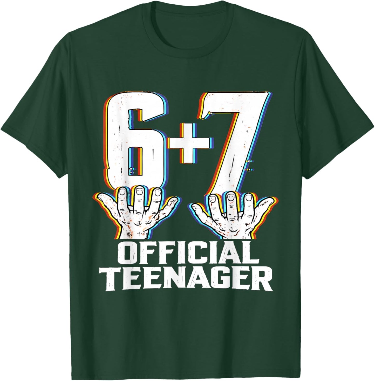 Official Teenager I'm 13th Birthday 6 7 Meme Six Seven Slang T-Shirt - T-Shirt | Forest