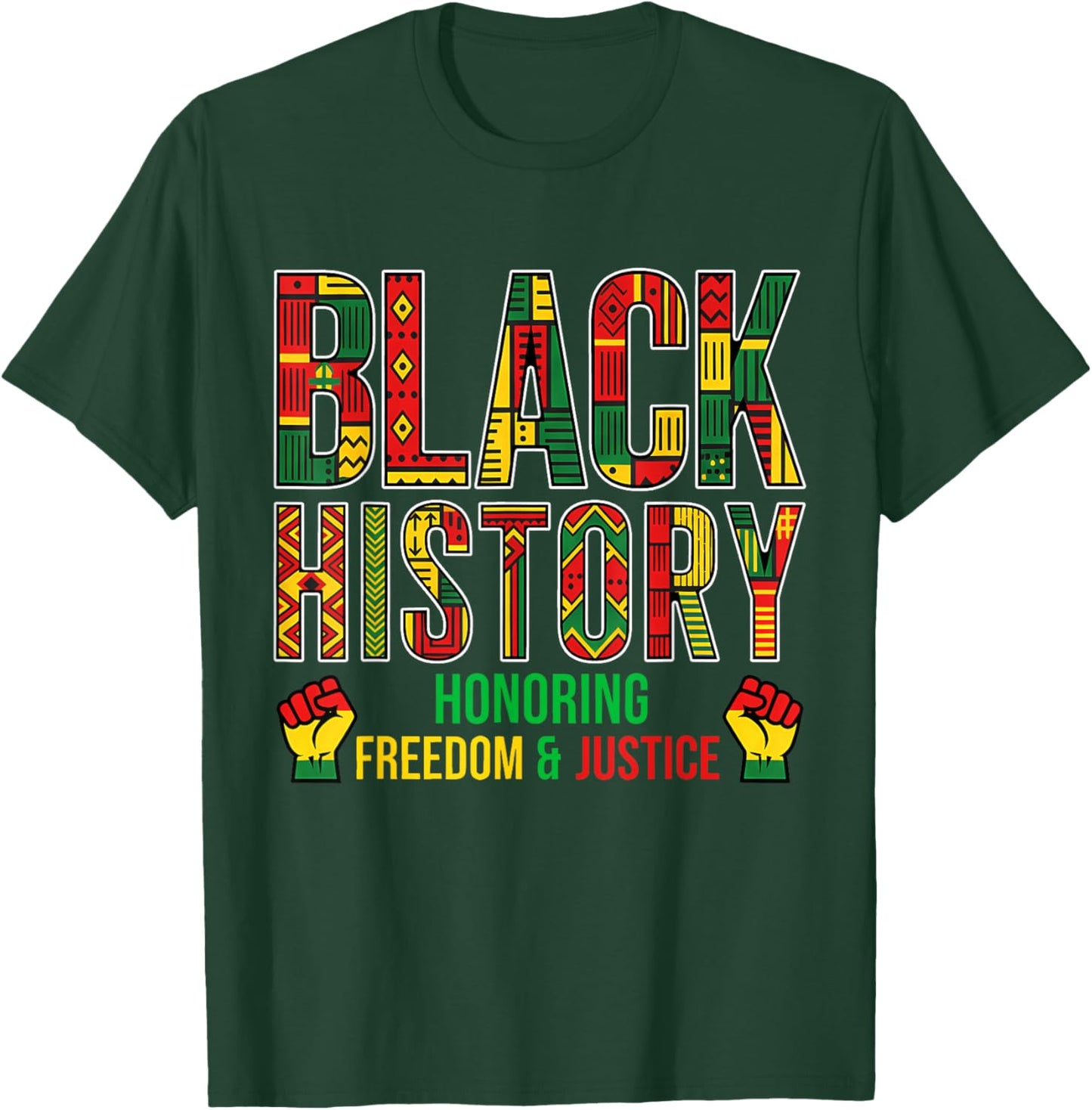 Black History Month Shirt Men Women Kids Patriotic African T-Shirt - T-Shirt | Forest