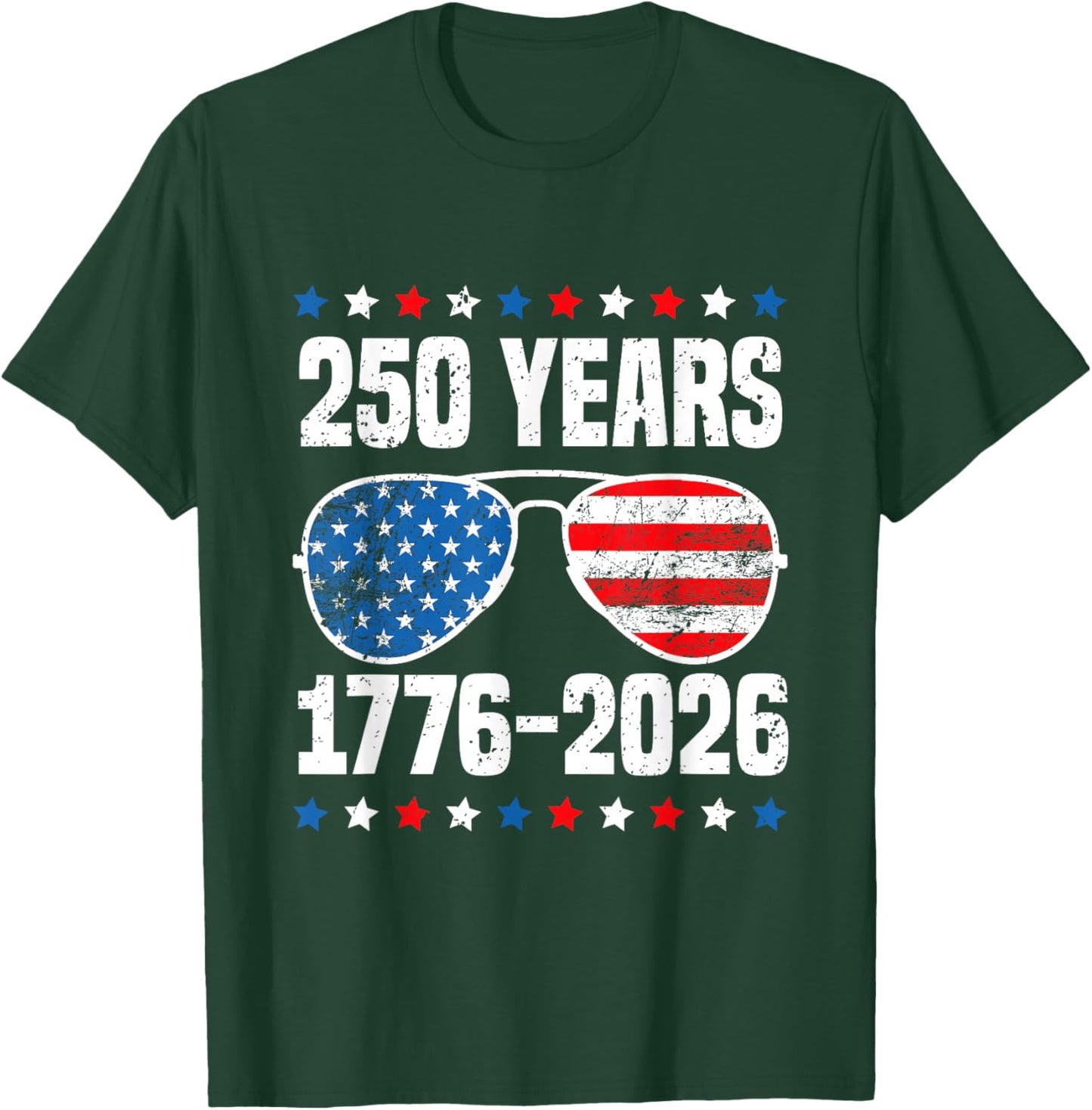 250 Years American Flag 1776-2026 250th Birthday 4th of July T-Shirt - T-Shirt | Forest