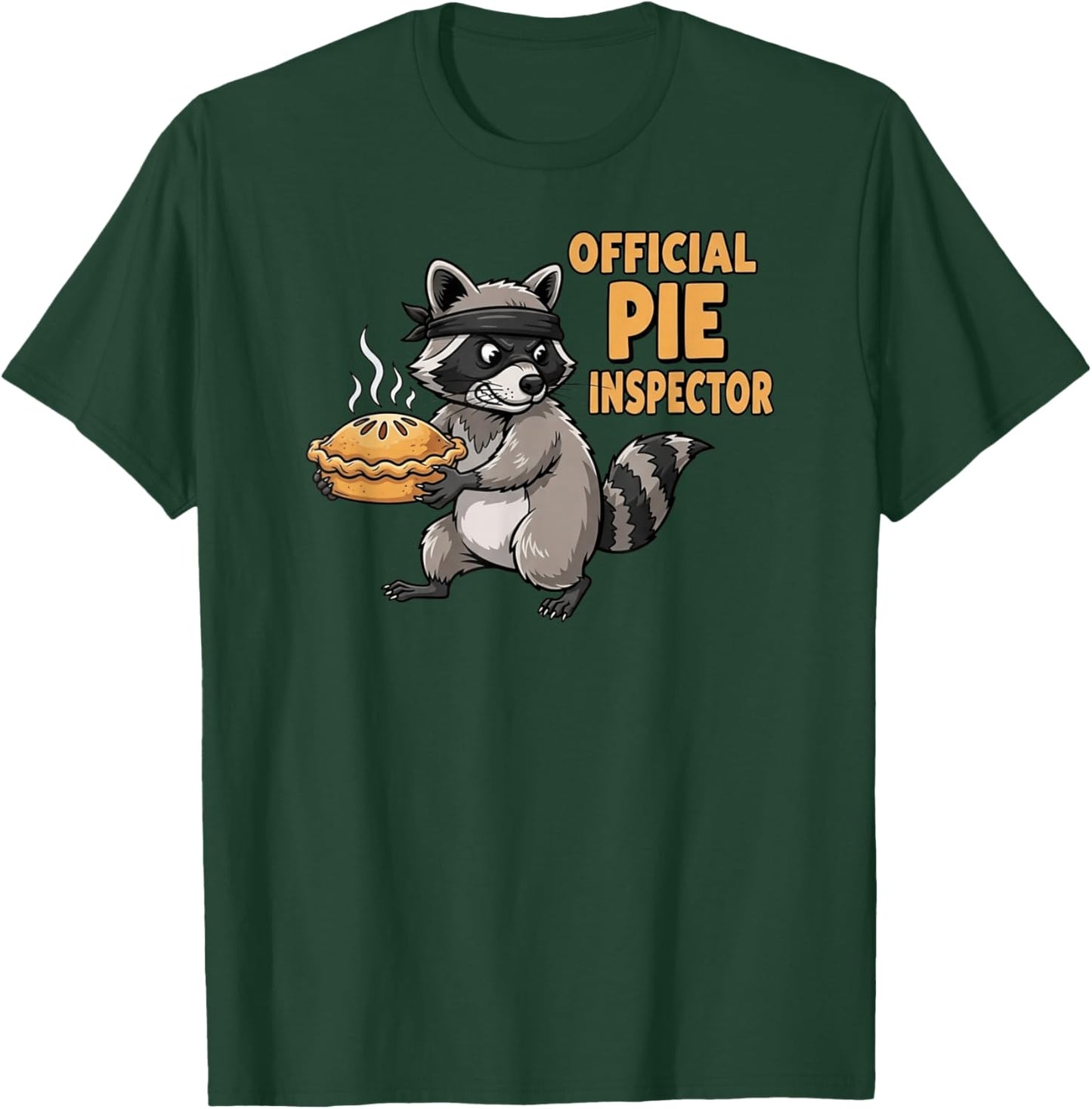 Official Pie Inspector Funny Thanksgiving Raccoon T-Shirt - T-Shirt | Forest