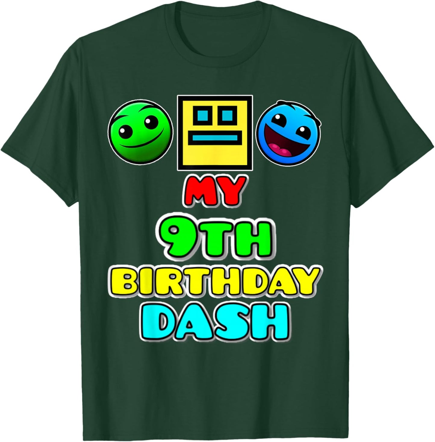 My 9th Birthday Dash Video Game Theme Kids Party Geometry T-Shirt - T-Shirt | Forest