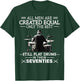 Only The Best Still Play Drums in Their Seventies Drummers T-Shirt - T-Shirt | Forest